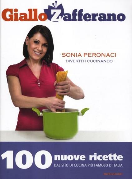 Divertiti cucinando. GialloZafferano - Sonia Peronaci - copertina