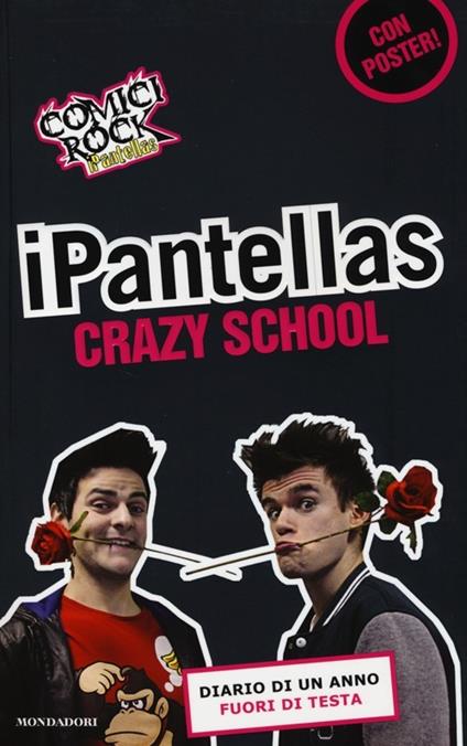 Crazy school. Con poster - iPantellas - copertina