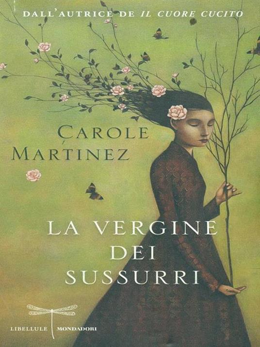 La vergine dei sussurri - Carole Martinez - 3