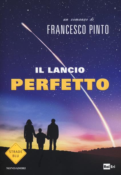 Il lancio perfetto - Francesco Pinto - copertina