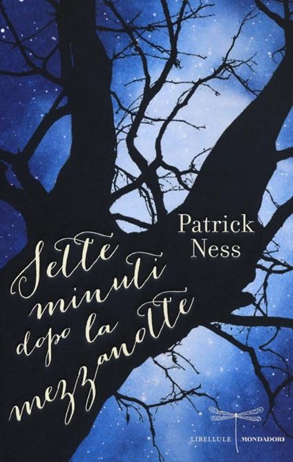 Sette minuti dopo la mezzanotte - Patrick Ness,Siobhan Dowd - copertina