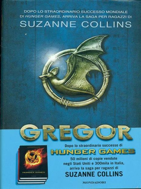 La prima profezia. Gregor. Vol. 1 - Suzanne Collins - 3