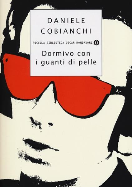 Dormivo con i guanti di pelle - Daniele Cobianchi - copertina
