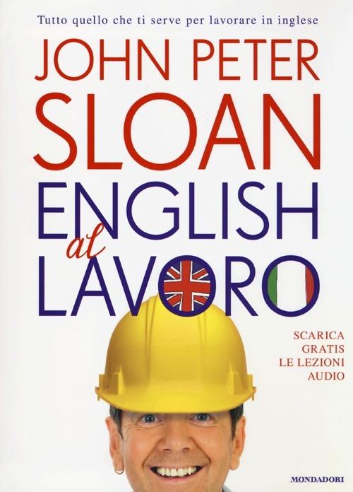 English al lavoro - John Peter Sloan - copertina