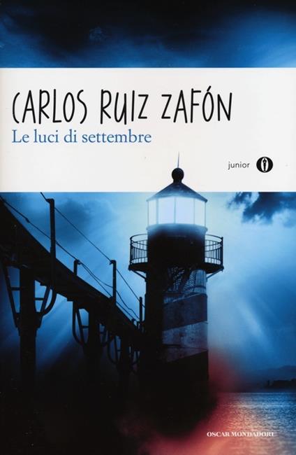 Le luci di settembre - Carlos Ruiz Zafón - copertina