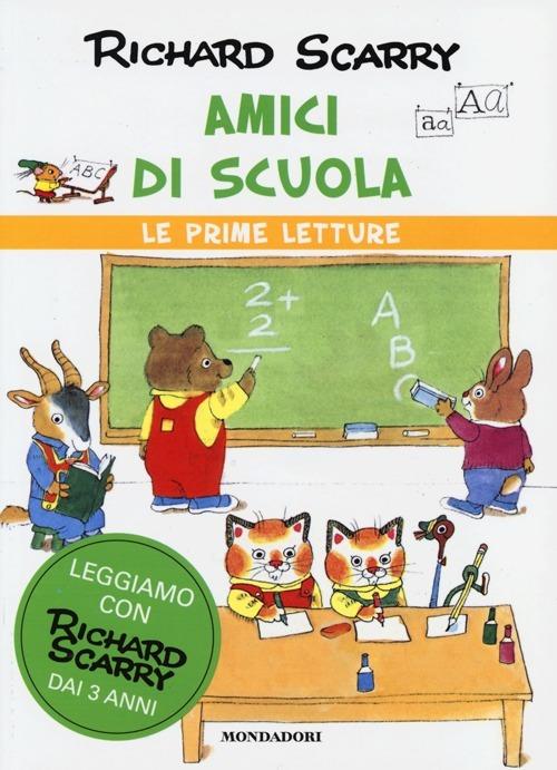 Amici di scuola - Richard Scarry - copertina