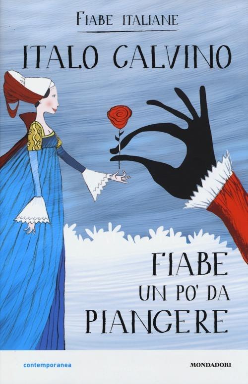 Fiabe un po' da piangere. Fiabe italiane - Italo Calvino - copertina