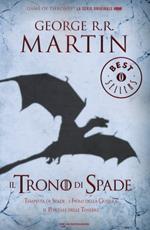 Il trono di spade. Libro terzo delle Cronache del ghiaccio e del fuoco. Vol. 3: Tempesta di spade-I fiumi della guerra-Il portale delle tenebre.