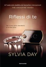 Riflessi di te. The crossfire series. Vol. 2