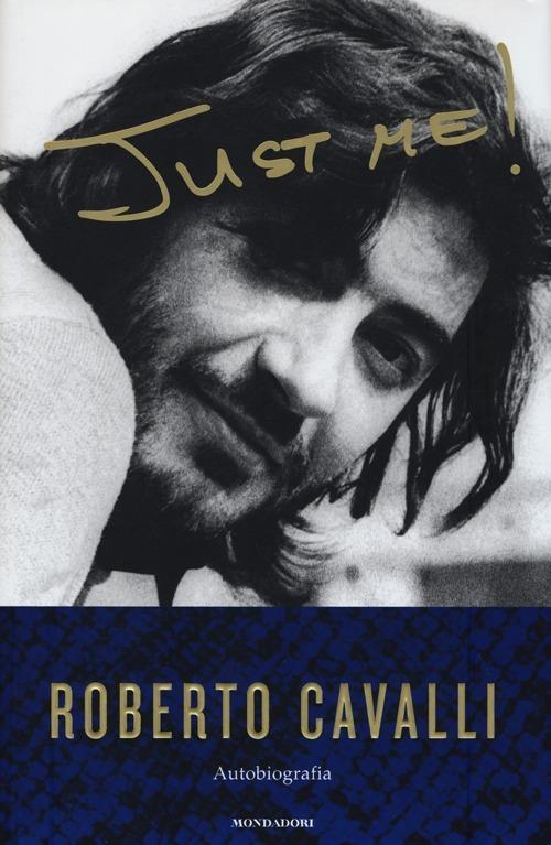 Just me - Roberto Cavalli - copertina