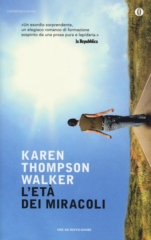 L' età dei miracoli - Karen Thompson Walker - copertina