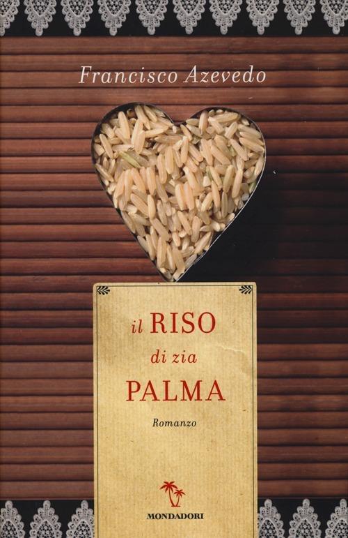 Il riso di zia Palma - Francisco Azevedo - copertina