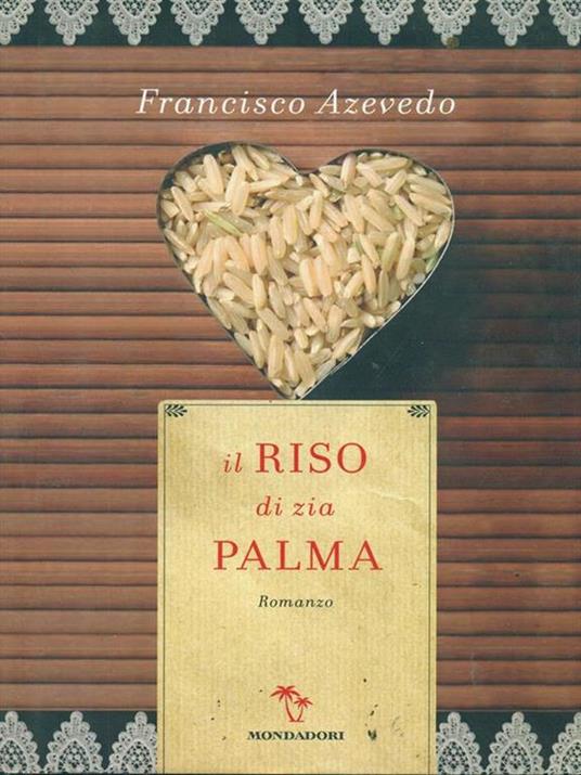 Il riso di zia Palma - Francisco Azevedo - 3