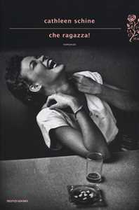 Che ragazza!