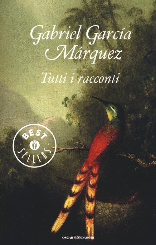 Tutti i racconti - Gabriel García Márquez - copertina