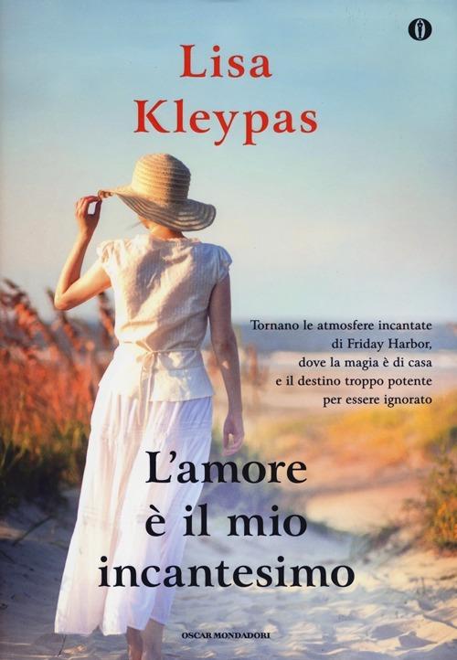 L' amore è il mio incantesimo. Ediz. speciale - Lisa Kleypas - copertina