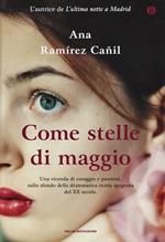 Come stelle di maggio. Ediz. speciale