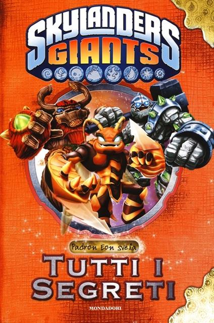 Skylanders Giants. Tutti i segreti - copertina