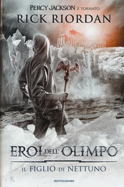 Il figlio di Nettuno. Eroi dell'Olimpo. Vol. 2 - Rick Riordan - copertina