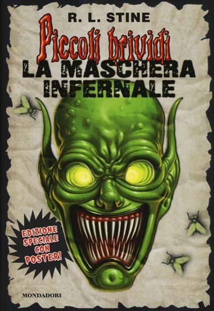 La maschera infernale. Con poster - Robert L. Stine - copertina