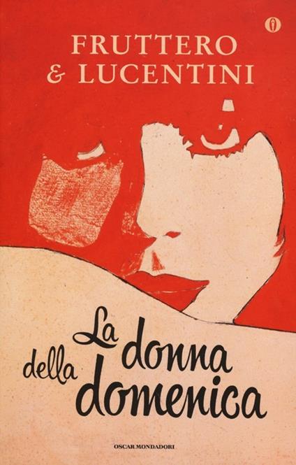 La donna della domenica. Ediz. speciale - Carlo Fruttero,Franco Lucentini - copertina