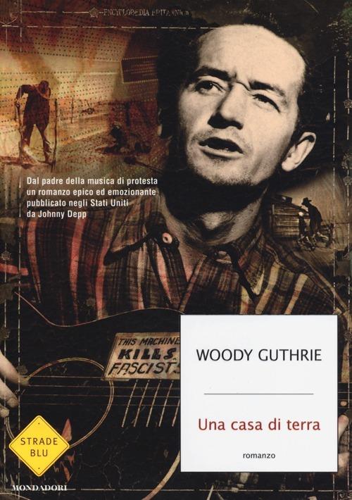 Una casa di terra - Woody Guthrie - copertina