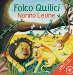 Nonno Leone. Con CD Audio