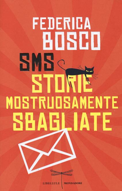 SMS Storie Mostruosamente Sbagliate - Federica Bosco - copertina