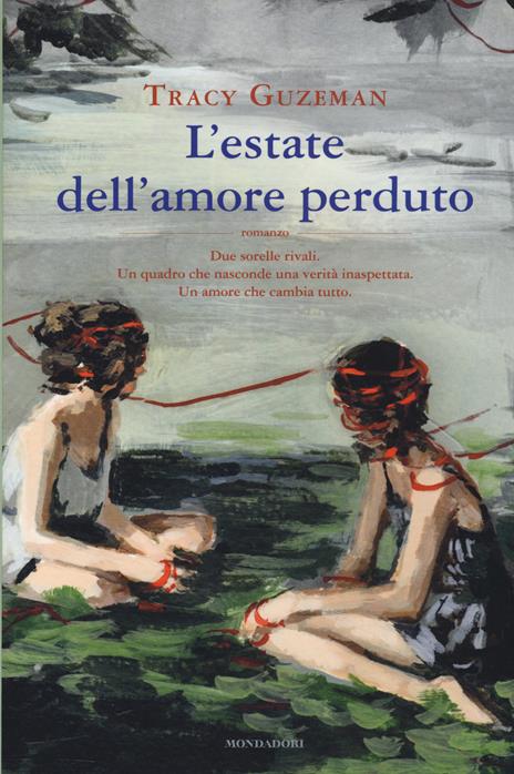 L' estate dell'amore perduto - Tracy Guzeman - 2