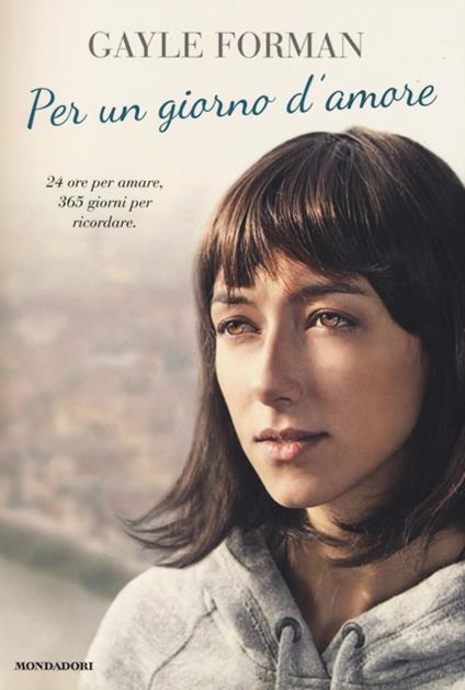 Per un giorno d'amore - Gayle Forman - copertina