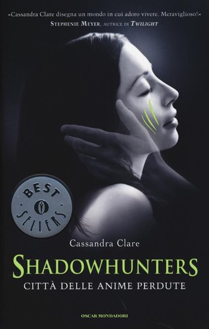 Città delle anime perdute. Shadowhunters - Cassandra Clare - copertina