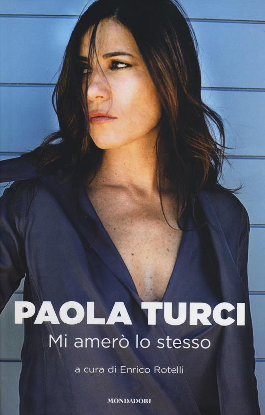 Mi amerò lo stesso - Paola Turci - copertina