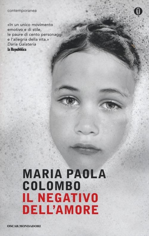 Il negativo dell'amore - Maria Paola Colombo - copertina