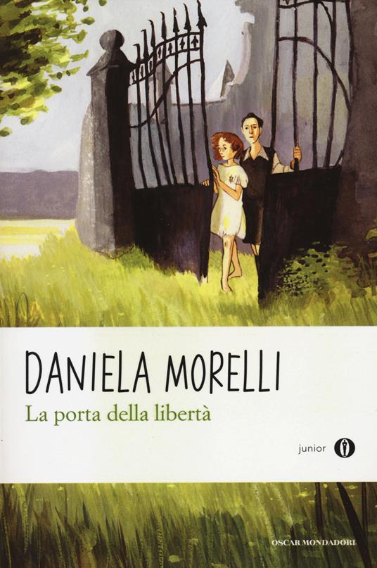 La porta della libertà - Daniela Morelli - copertina