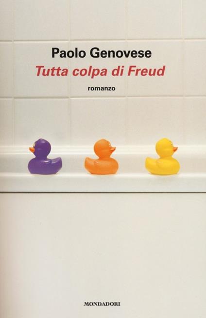Tutta colpa di Freud - Paolo Genovese - copertina