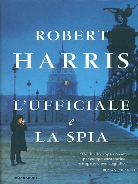L' ufficiale e la spia - Robert Harris - copertina