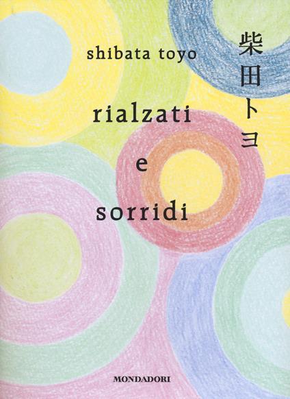 Rialzati e sorridi - Toyo Shibata - copertina