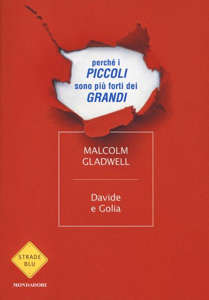 Davide e Golia. Perché i piccoli sono più forti dei grandi - Malcolm Gladwell - copertina