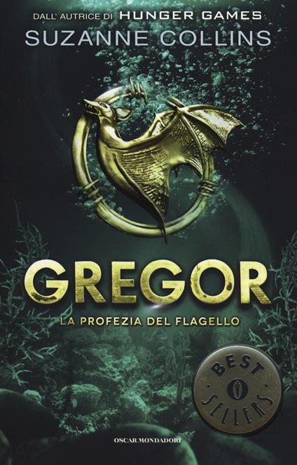 La profezia del flagello. Gregor. Vol. 2 - Suzanne Collins - copertina