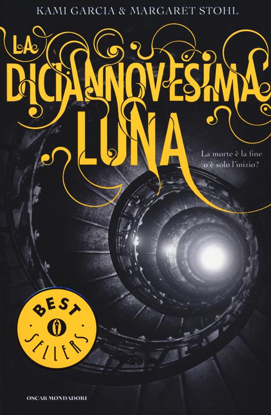 La diciannovesima luna - Kami Garcia,Margaret Stohl - copertina