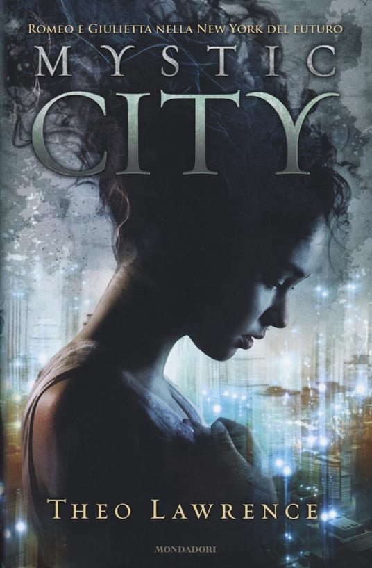 Mystic city - Theo Lawrence - copertina