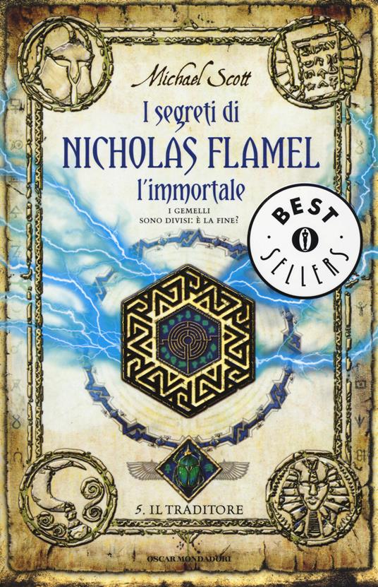 Il traditore. I segreti di Nicholas Flamel, l'immortale. Vol. 5 - Michael Scott - copertina