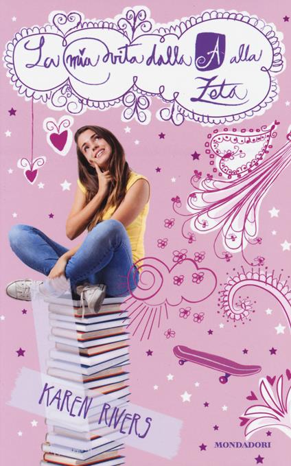 La mia vita dalla A alla Zeta. Stargirl - Karen Rivers - copertina