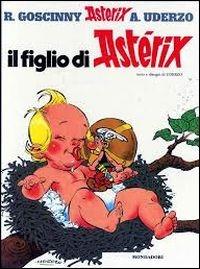 Il figlio di Asterix - René Goscinny,Albert Uderzo - copertina