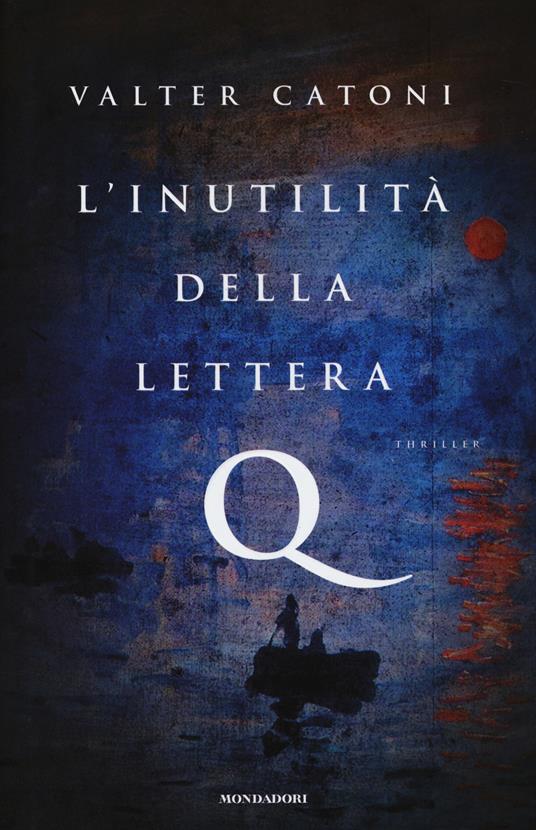 L'inutilità della lettera Q - Valter Catoni - copertina