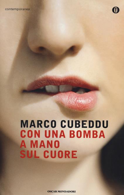 Con una bomba a mano sul cuore - Marco Cubeddu - copertina