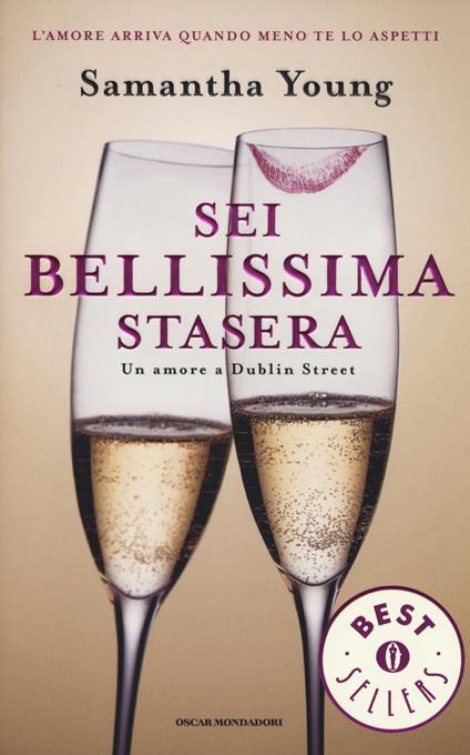 Sei bellissima stasera. Un amore a Dublin Street - Samantha Young - copertina