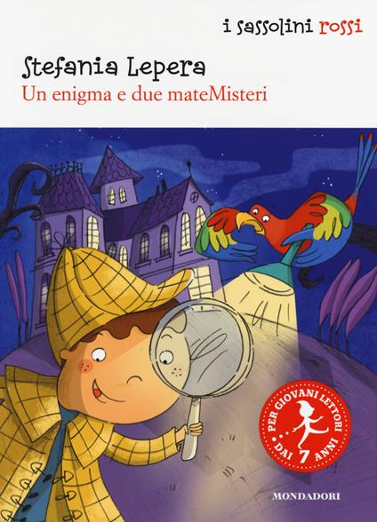 Un enigma e due mateMisteri. Ediz. illustrata - Stefania Lepera - copertina