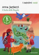 L' isola delle regole. Ediz. illustrata