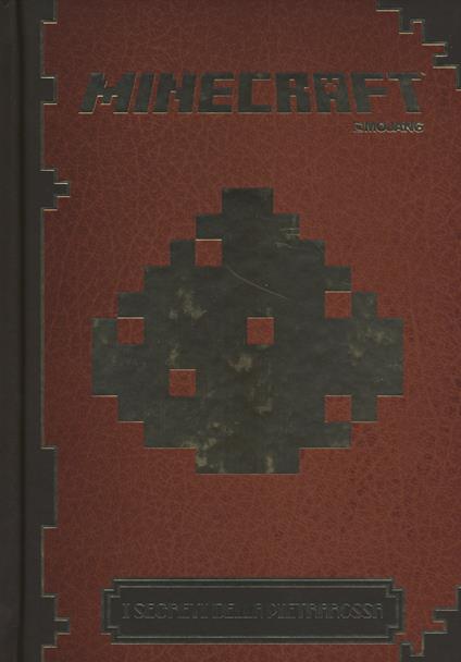 Minecraft Mojang. I segreti della pietrarossa - copertina
